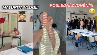 MÁM MATURITU? Poslední zvonění vlog!!!!!!!