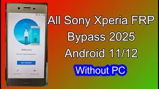 All Sony Xperia FRP Unlock | FRP Bypass Without PC 2025 Android 11/12