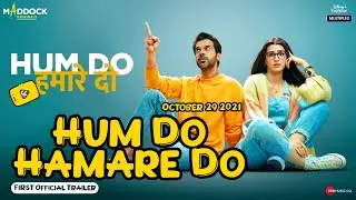 Hum Do Hamare Do | تریلر رسمی فیلم با زیرنویس اختصاصی