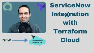 ServiceNow Integration with Terraform Cloud
