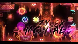 [Geometry Dash] "Zylex" by Lerixon, Enboy, Soluble & more | [Montage]