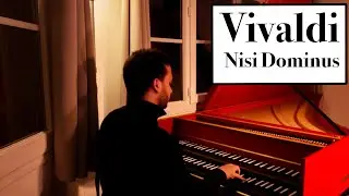Music for Harpsichord : Vivaldi - Nisi Dominus (Cum Dederit)
