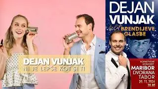 DEJAN VUNJAK - NI JE LEPŠE, KOT SI TI (Official Video)