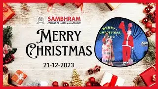 CHRISTMAS CELEBRATION - 2023 | Sambhram College, KGF | 21-12-2023