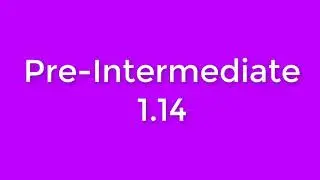 New English File Pre-Intermediate listening 1.14