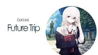DarTokki - Future Trip