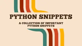 Python Snippets Under 1 Minute