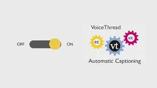 VoiceThread's Automatic Closed Captioning System