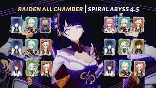 [Genshin Impact] | Raiden Multi Variant - Spiral Abyss 4.5 | All Chamber - Floor 12 (9★)