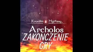 THE CHRONICLES OF MYRTANA Archolos Odcinek 170