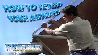 RV Awnings - Learn how to set up your awning
