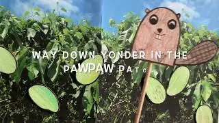 Pawpaw Patch Sing Along