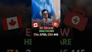 Express Entry Draw - Healthcare Occupations | Jul 5 2024
