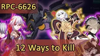 RPC-6626: 12 Ways to Kill | Memorial Arena Honkai Impact 3