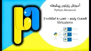 آموزش پایتون پیشرفته قسمت 5 - نصب و استفاده از virtualenv