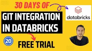 Day 20: Git Integration In Databricks | 30 Days of Databricks