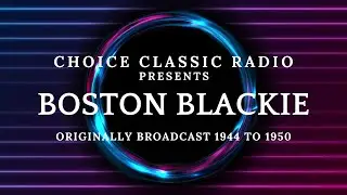 Boston Blackie: Murder of John Austin