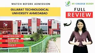 Gujarat Technological University [GTU] Ahmedabad Review: Fees | Courses | Admission 