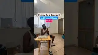 Donkey Kong 2 in different hoods pt 2 