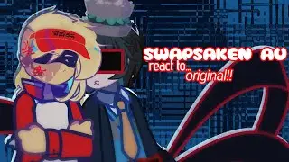 FORSAKEN SWAP AU react to ORIGINAL :: 1/?? :: [ RUS/ENG ]