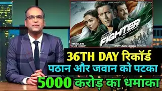 Fighter Box Office Collection | Fighter 35th Day Collection, Fighter 36th Day Collection
