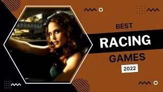 Best Racing Games to boost your Adrenaline in 2022 | 9to5Game