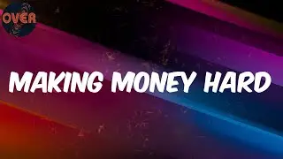 (Lyrics) Zadi Slim - Making Money Hard