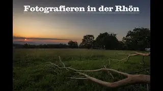 Landschaftsfotografie in der Rhön