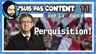 Search at Mélenchon's... towards a reconciliation ? (Long Live France #11)