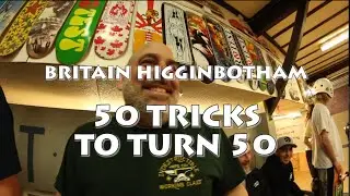 50 Tricks to Turn 50 - Britain Higginbotham