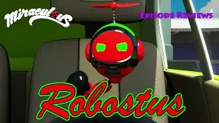 Miraculous Ladybug S2 Review: Ep. 6 Robostus