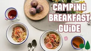 Easy & Delicious Camping Breakfast Recipes for Glamping & Camping⛺🔥🍳