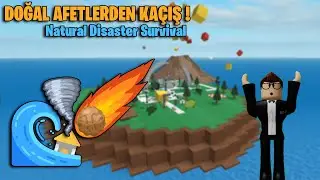 🌊Doğal Afetler Çok Korkunç!🌊 | Natural Disaster Survival | Roblox Türkçe