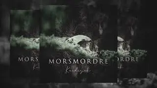 Kardiyak- Morsmordre (Official Audio)