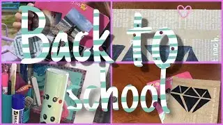 BACK TO SCHOOL! DIY|| Снова В Школу
