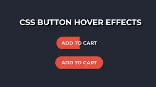 How to create Button hover effects with only HTML & CSS