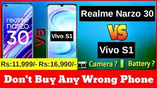 Realme Narzo 30 vs Vivo s1 || Vivo s1 vs Realme Narzo 30 || Comparison || Don't Waste Your Money
