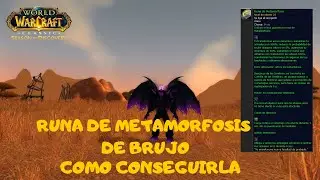 WOW SEASON OF DISCOVERY | RUNA DE METAMORFOSIS DE BRUJO , COMO CONSEGUIRLA