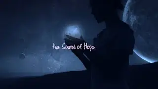 THE SOUND OF HOPE