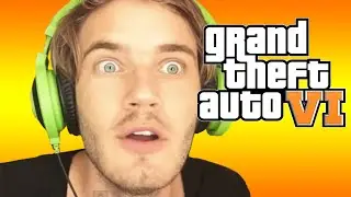 GTA 6 Confirmed feat:PewDiePie