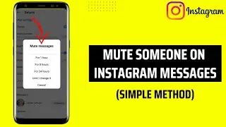 How to Mute Someone's Messages on Instagram