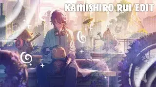 .︶˚🐋´- Kamishiro Rui Edit | Project Sekai