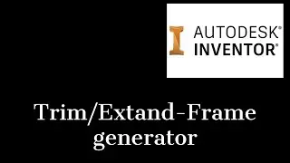 How to use trim command in Inventor 2021 Frame generator