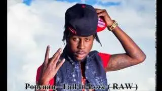 Popcaan - Fall In Love (RAW) Work Permit Riddim