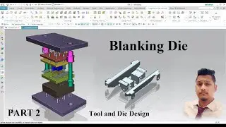 Blanking Tool Design (PART 2) 