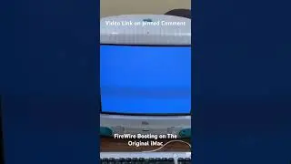 FireWire Booting on Original iMac G3 (G3 Harmoni Upgrade)