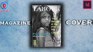 HOW TO MAKE MAGAZINE COVER USING ADOBE INDESIGN?? | GRAPHIC DESIGNING