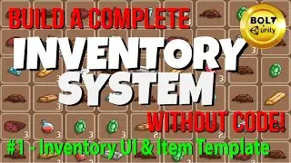 My Complete Inventory System (Without Code!) # 1 - Inventory UI & Item Template  - Unity + Bolt