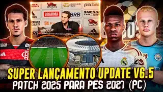 GOGOSZ PATCH 2025 - V6.5 UP /PES 2021 PC: TEMPORADA 2025 COM KITS E ELENCOS ATUALIZADOS! MOD 4K HDR