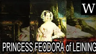 PRINCESS FEODORA of LEININGEN - WikiVidi Documentary